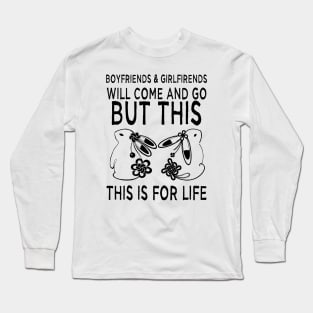 bunnies for life, cute bunny lover Long Sleeve T-Shirt